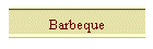 Barbeque